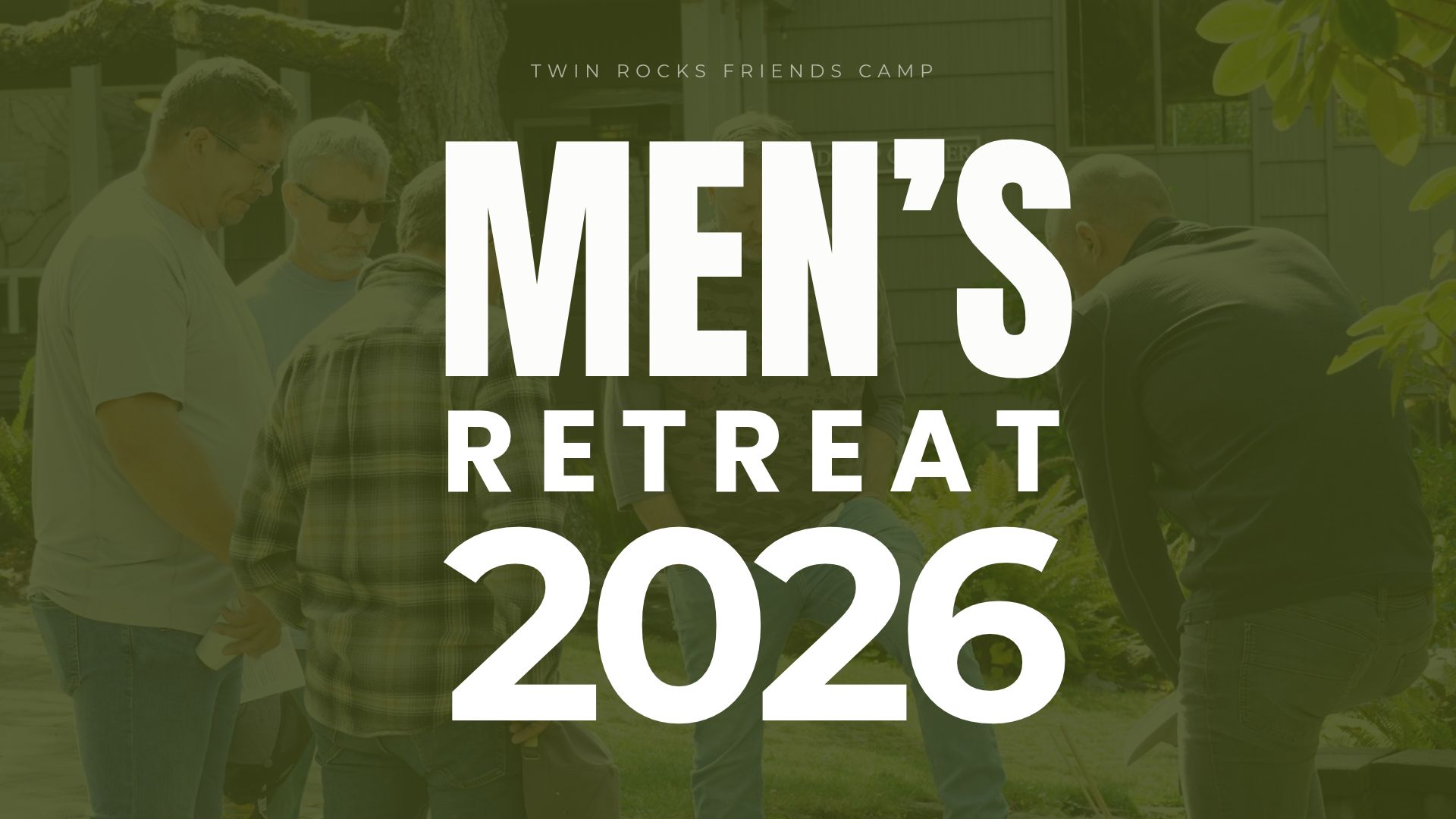 MEN'S RETREAT 2026