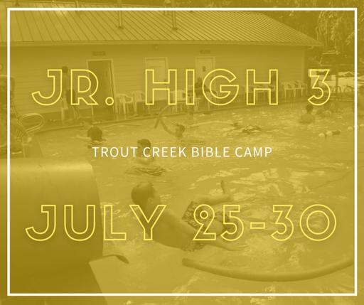 Jr. High 3 (July 25-30)