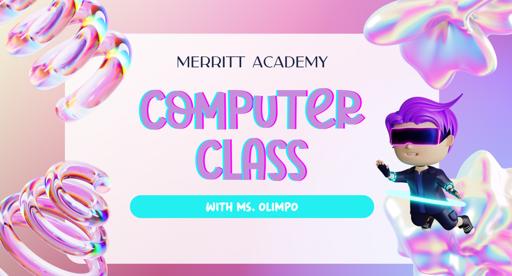 Ms. Olimpo's Computer Class