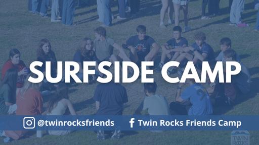 Surfside Camp (July 27-August 1)