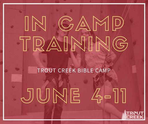 In Camp Training (June 4-11)